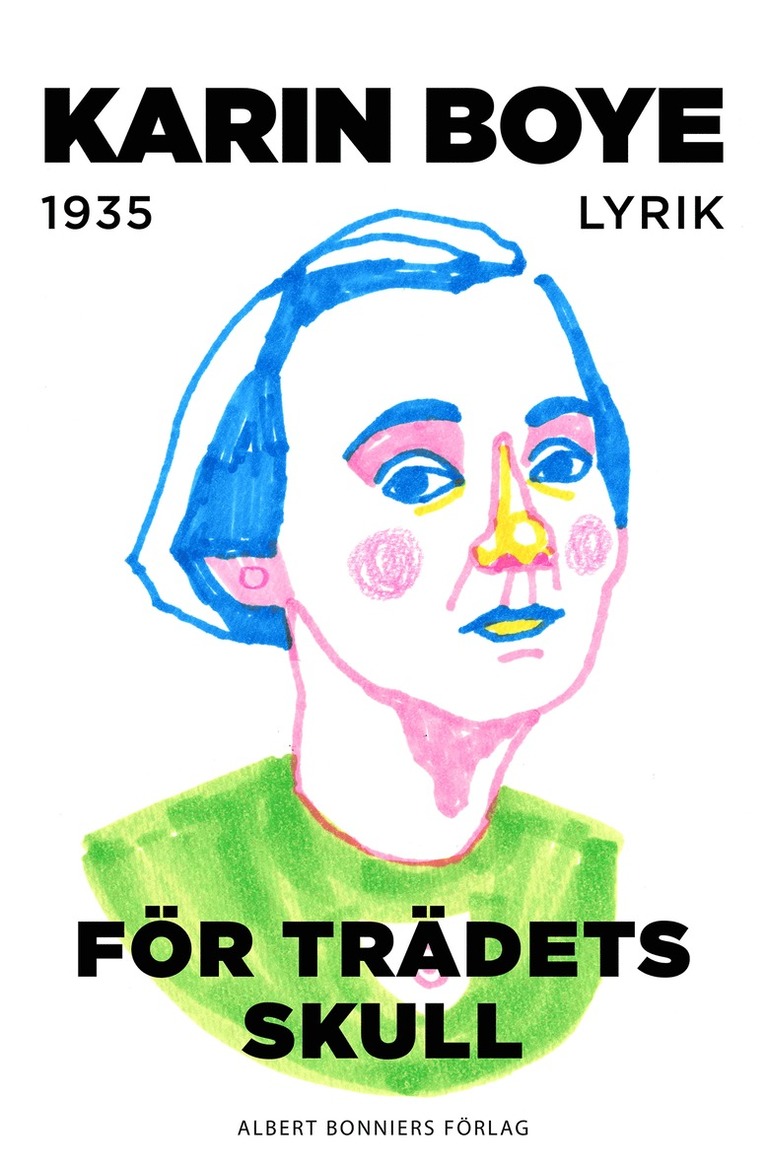 Karin Boye - För trädets skull, E-bok