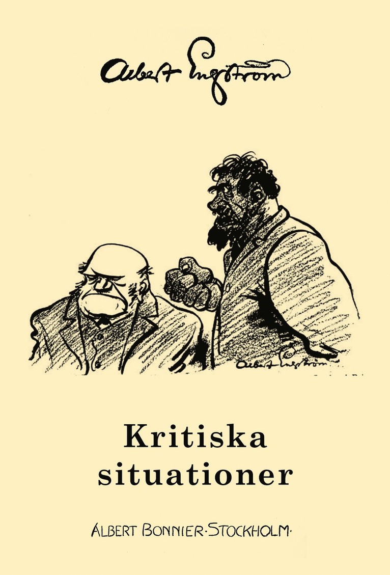 Albert Engström - Kritiska situationer, E-bok