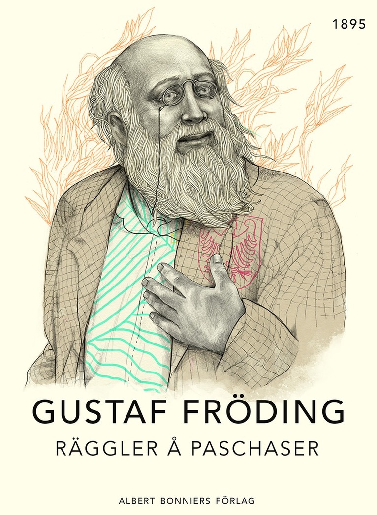 Gustaf Fröding - Räggler å paschaser, E-bok