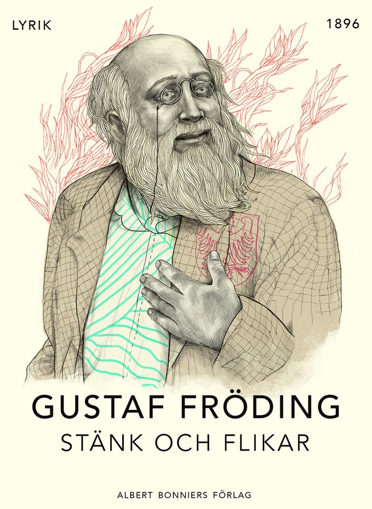 Gustaf Fröding - Stänk och flikar, E-bok
