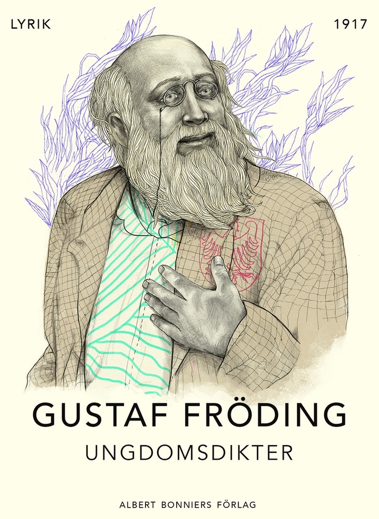 Gustaf Fröding - Ungdomsdikter, E-bok