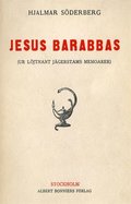 Jesus Barabbas : ur ljtnant Jgerstams memoarer