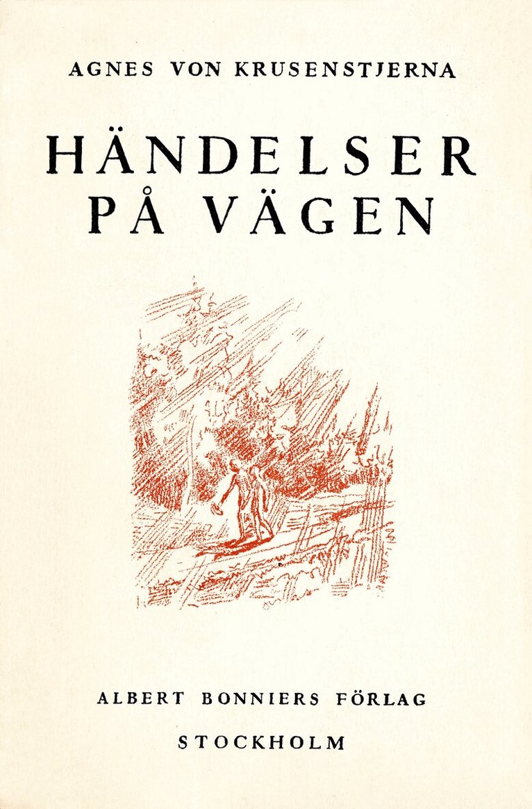 Agnes von Krusenstjerna - Händelser på vägen, E-bok