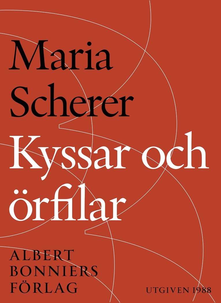 Maria Scherer - Kyssar och örfilar, E-bok