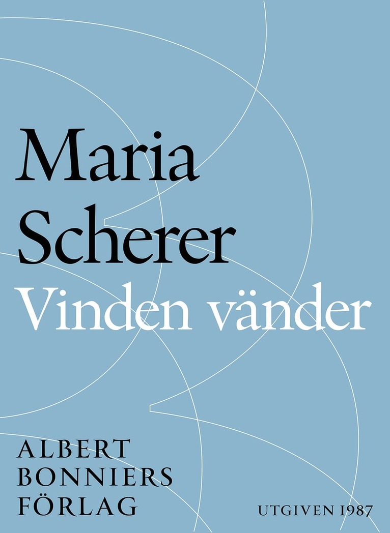 Maria Scherer - Vinden vänder, E-bok