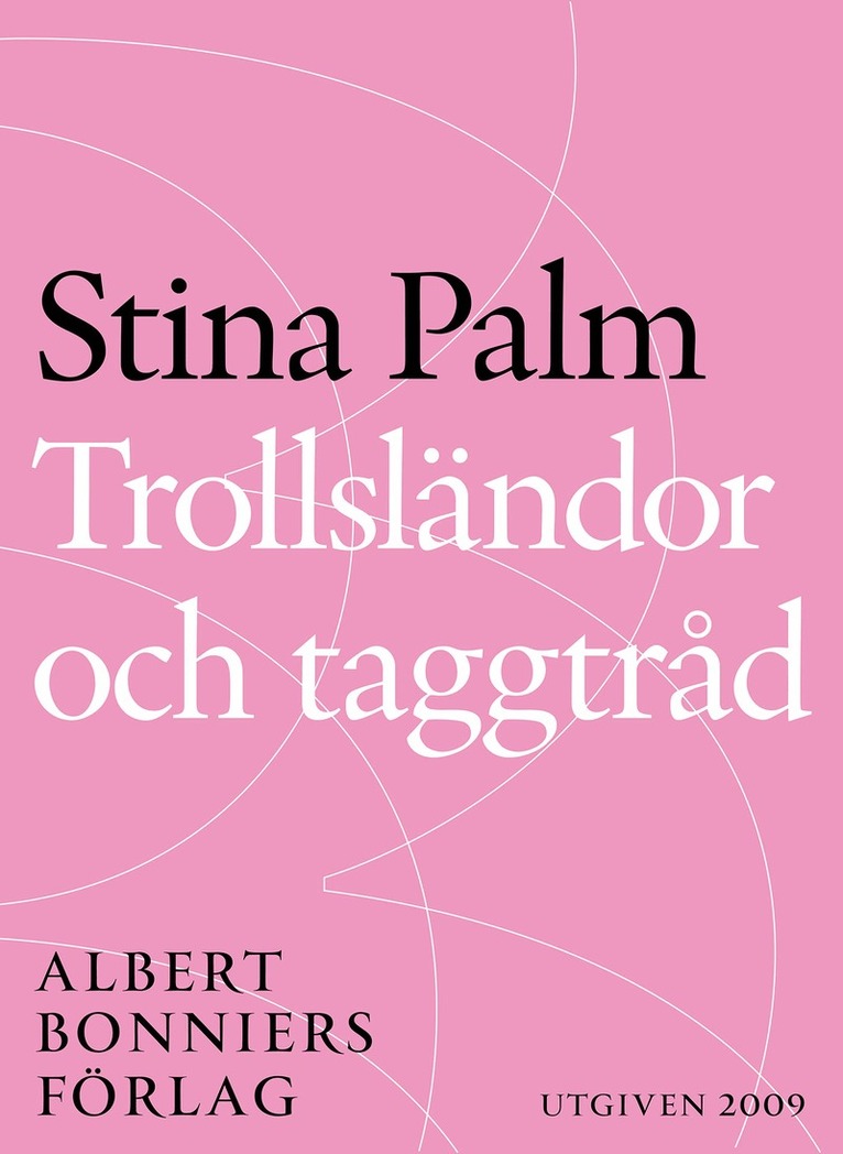 Stina Palm - Trollsländor och taggtråd: noveller, E-bok