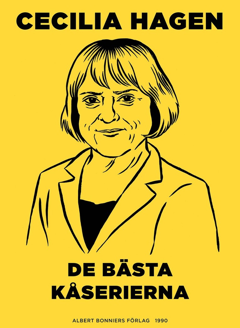 Cecilia Hagen - De bästa kåserierna, E-bok