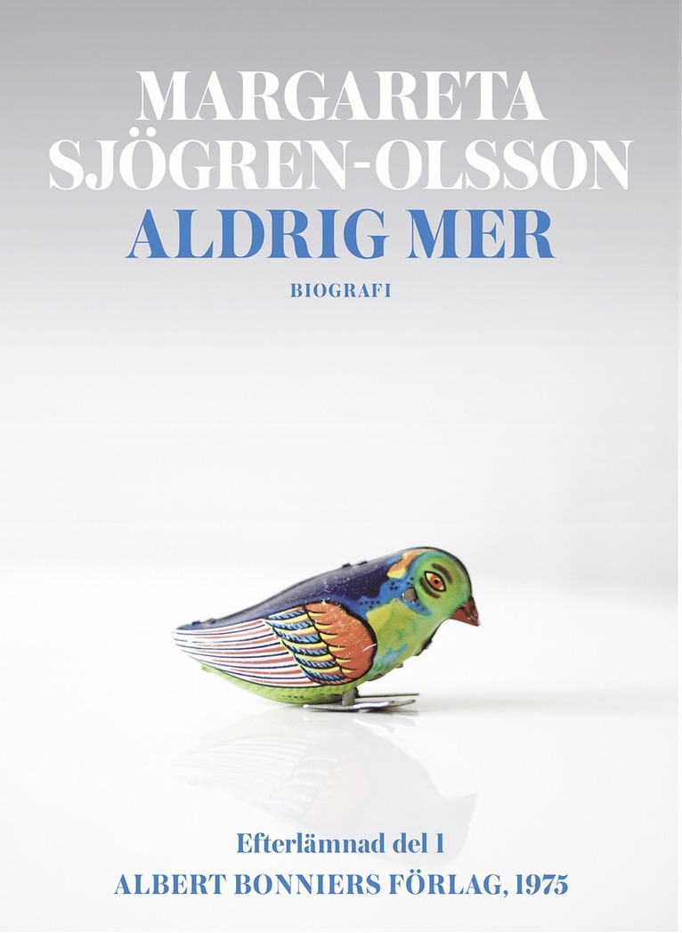 Margareta Sjögren-Olsson - Aldrig mer, E-bok