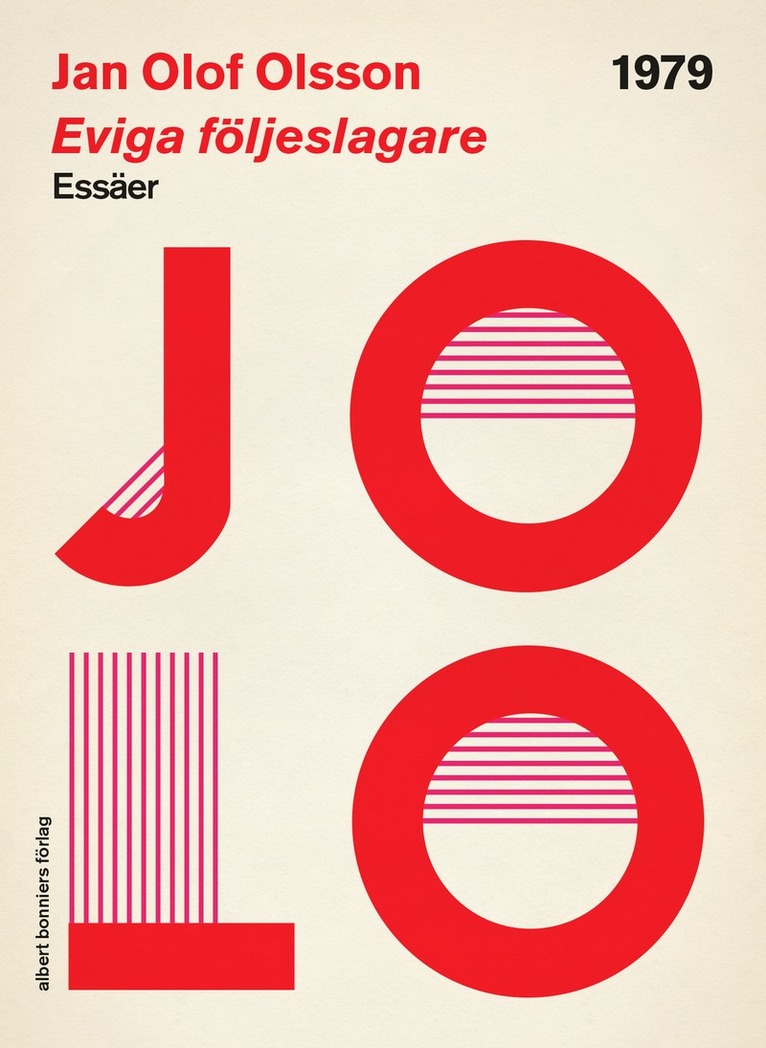 Jan Olof Olsson - Eviga följeslagare, E-bok