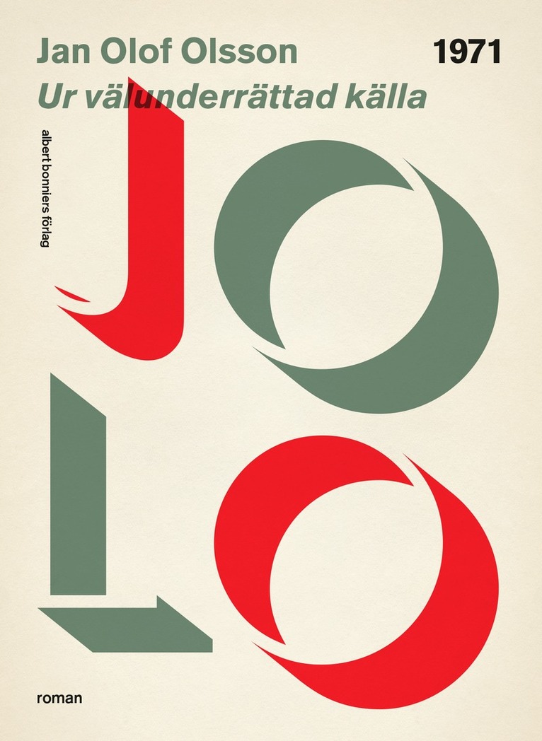 Jan Olof Olsson - Ur välunderrättad källa, E-bok