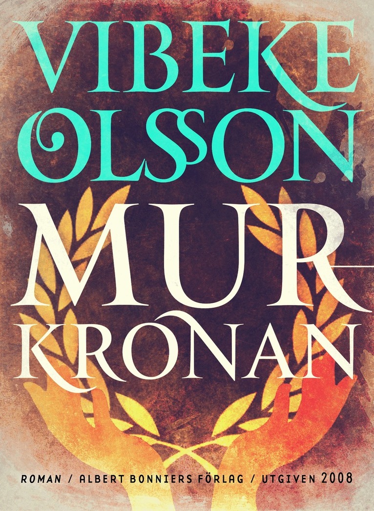 Vibeke Olsson - Murkronan, E-bok