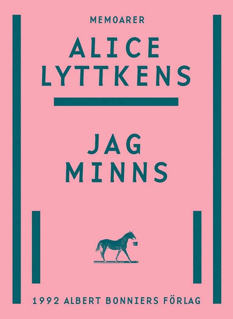 Alice Lyttkens - Jag minns, E-bok