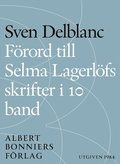 Frord till Selma Lagerlfs skrifter i 10 band