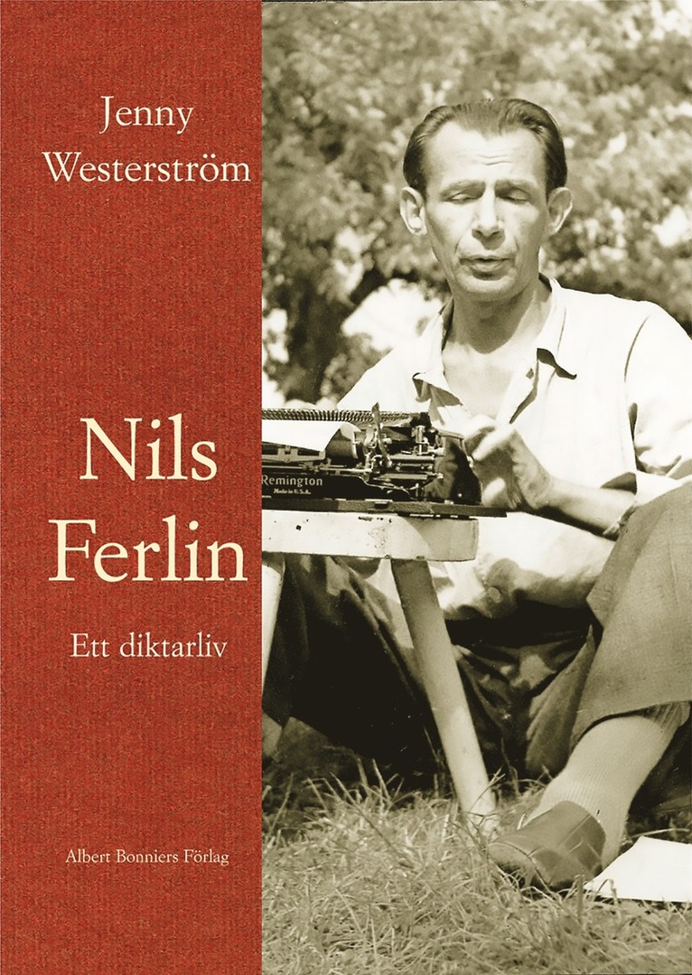 Jenny Westerström - Nils Ferlin : ett diktarliv, E-bok