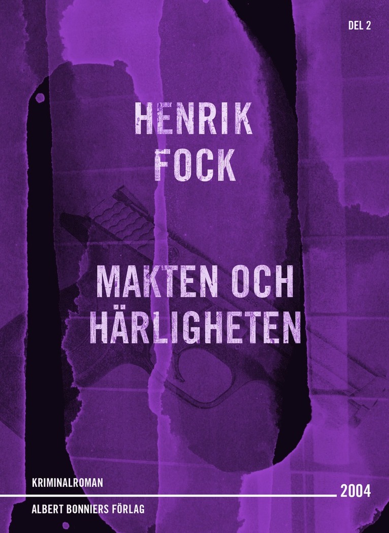 Henrik Fock - Makten och härligheten, E-bok