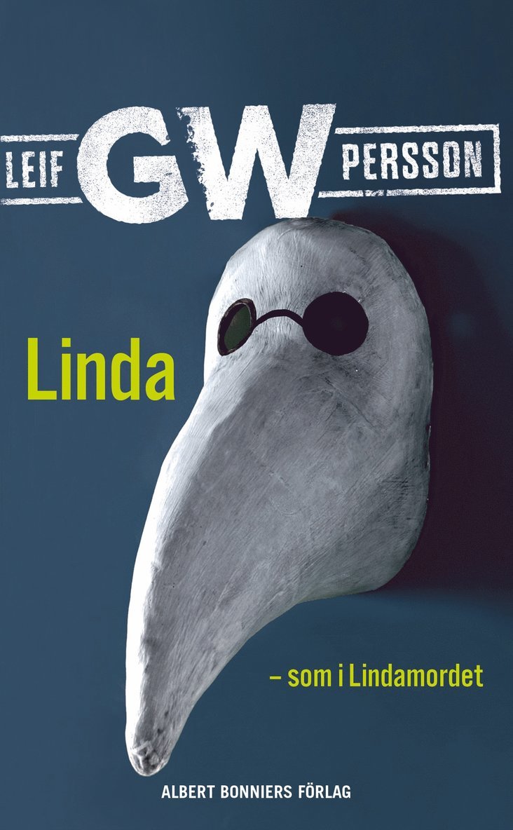 Leif G. W. Persson - Linda - som i Lindamordet, E-bok