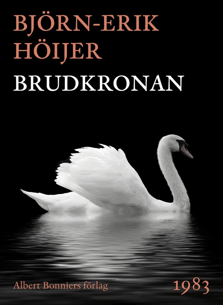 Björn-Erik Höijer - Brudkronan, E-bok