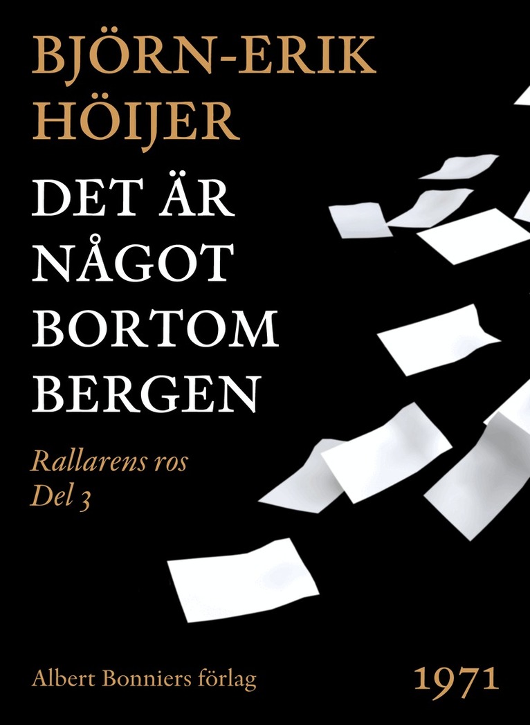 Björn-Erik Höijer - Det är något bortom bergen, E-bok