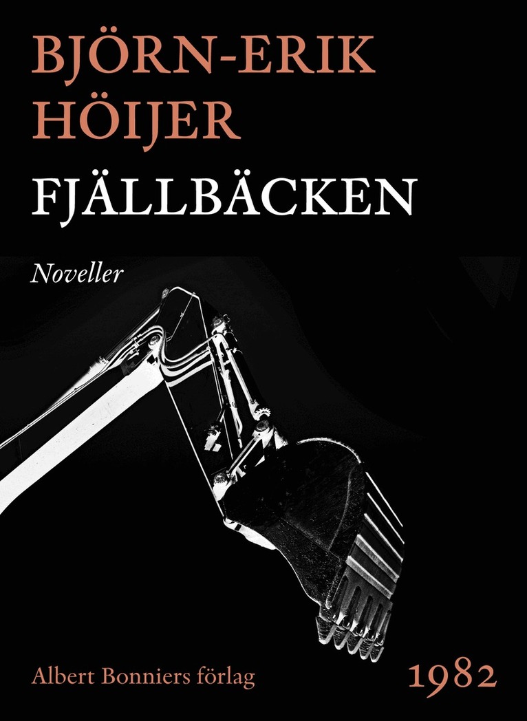 Björn-Erik Höijer - Fjällbäcken : noveller, E-bok