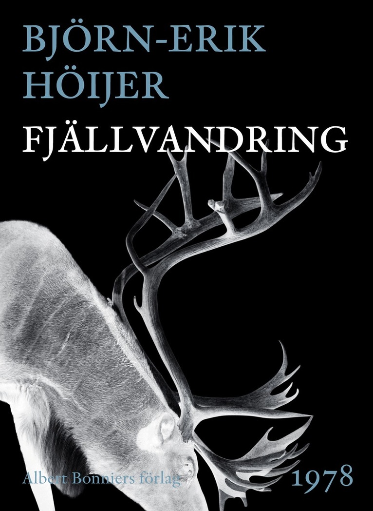 Björn-Erik Höijer - Fjällvandring, E-bok