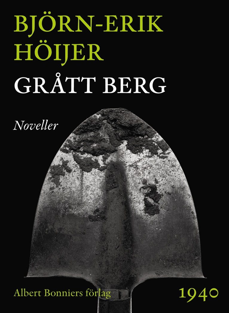 Björn-Erik Höijer - Grått berg : noveller, E-bok