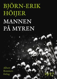 e-Bok Mannen på myren <br />                        E bok