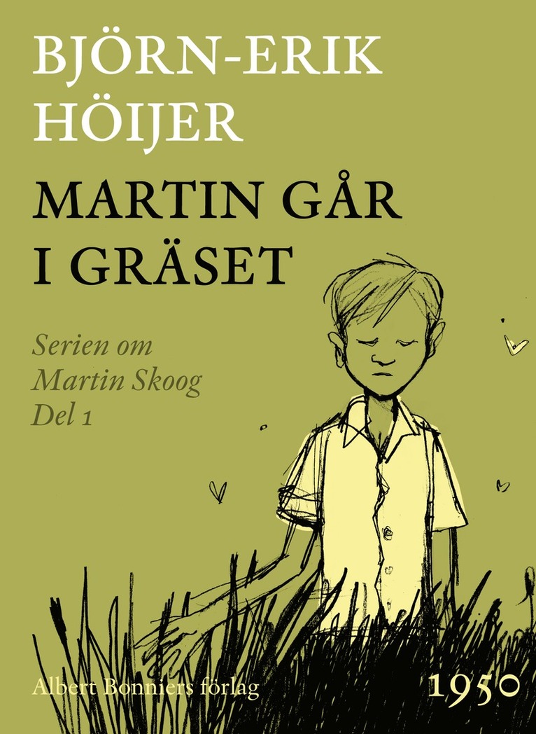 Björn-Erik Höijer - Martin går i gräset, E-bok