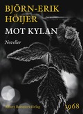 Mot kylan : noveller