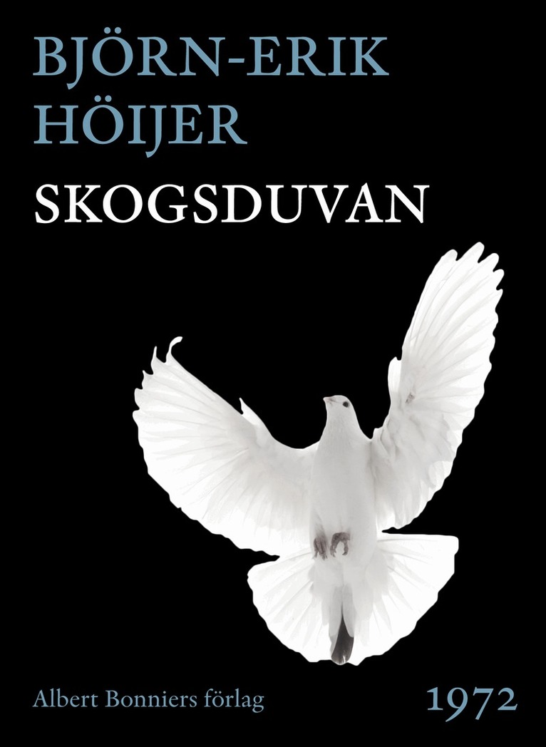 Björn-Erik Höijer - Skogsduvan, E-bok