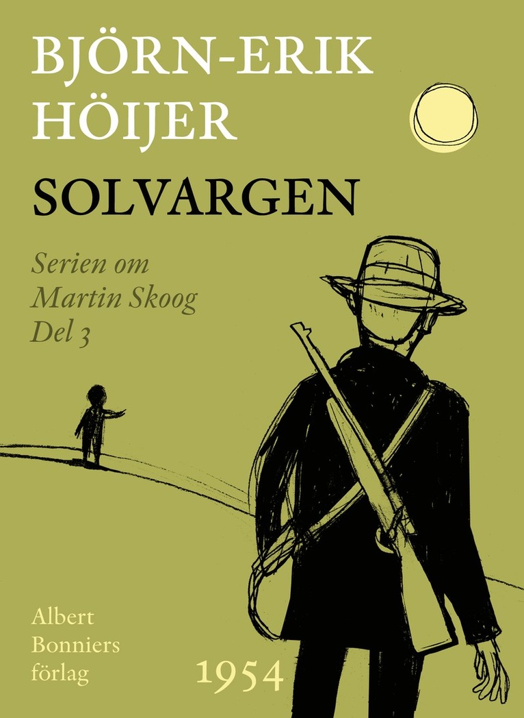 Björn-Erik Höijer - Solvargen, E-bok