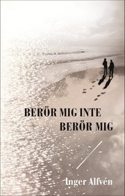 Berör mig inte Berör mig