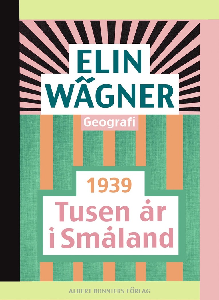 Elin Wägner - Tusen år i Småland, E-bok