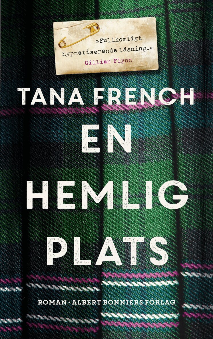 Tana French - En hemlig plats, Inbunden