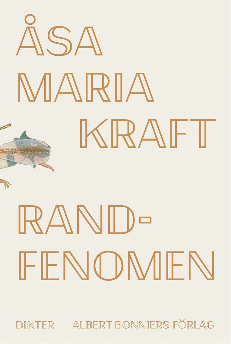 Åsa Maria Kraft - Randfenomen, E-bok