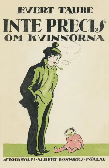 Evert Taube - Inte precis om kvinnorna, E-bok