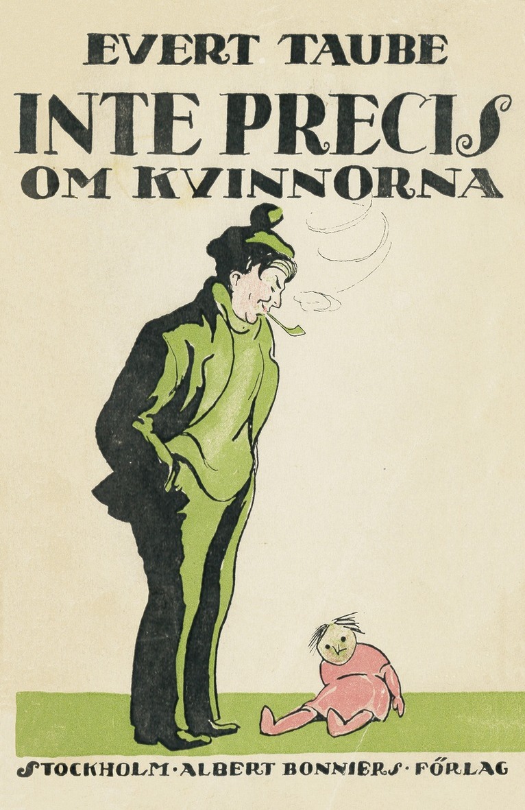 Evert Taube - Inte precis om kvinnorna, E-bok