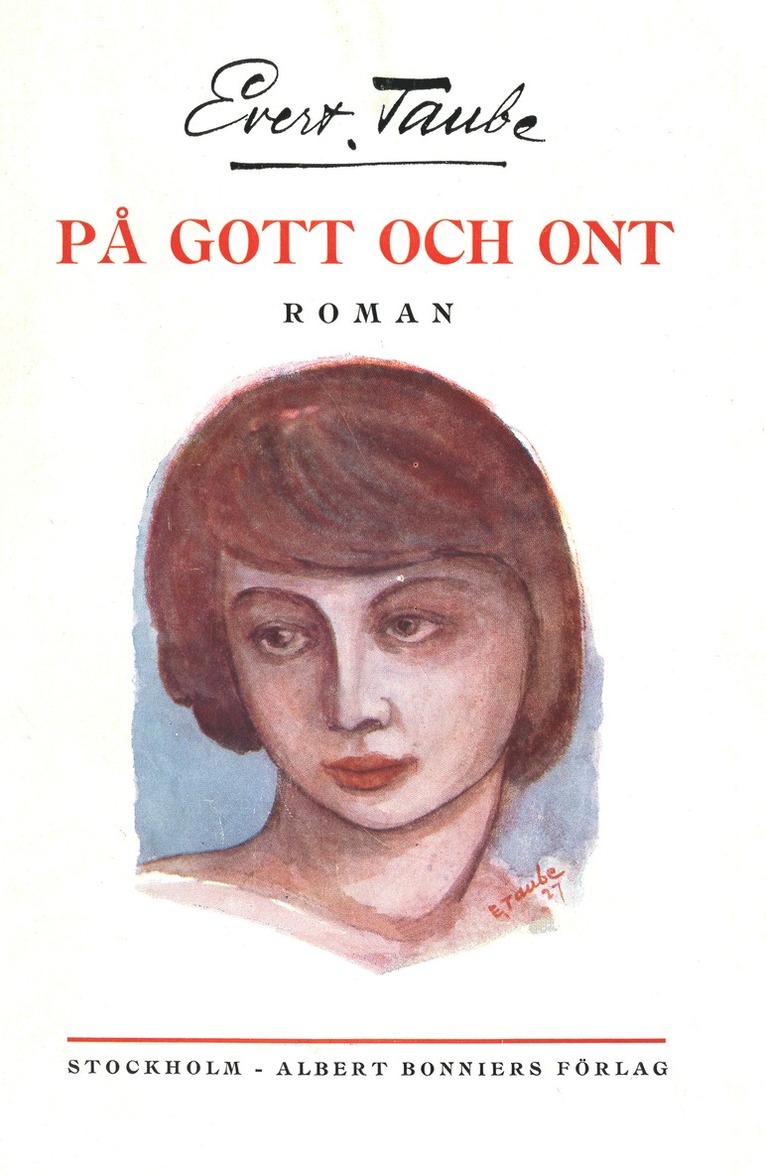 Evert Taube - På gott och ont, E-bok