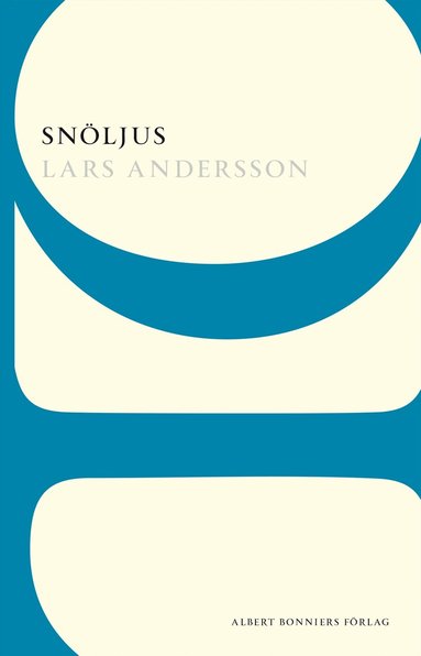 Lars Andersson - Snöljus, Häftad