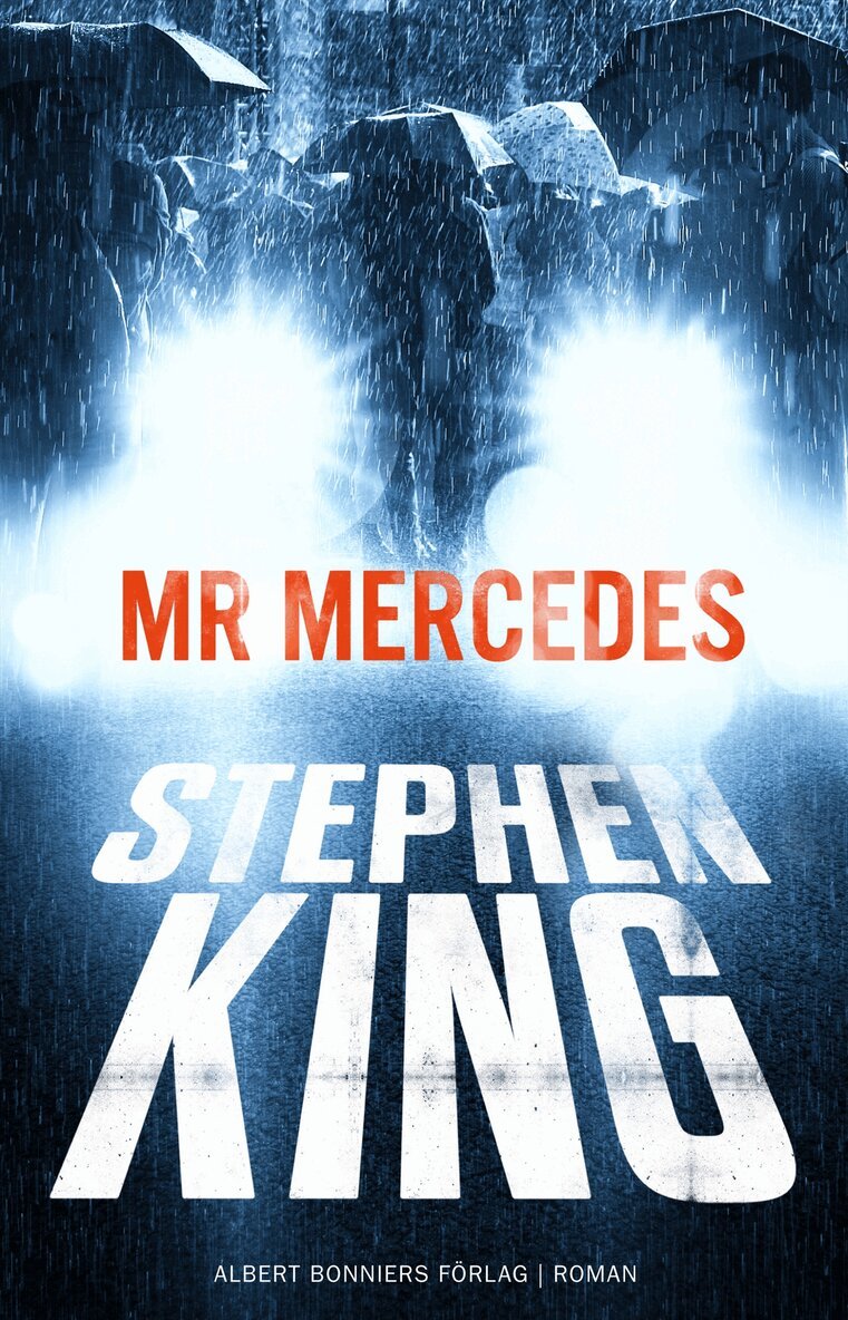 Stephen King - Mr Mercedes, Storpocket