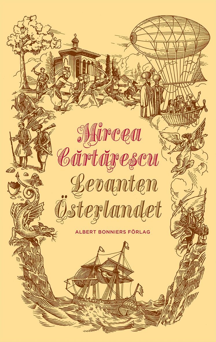 Mircea Cartarescu - Levanten : Österlandet, E-bok