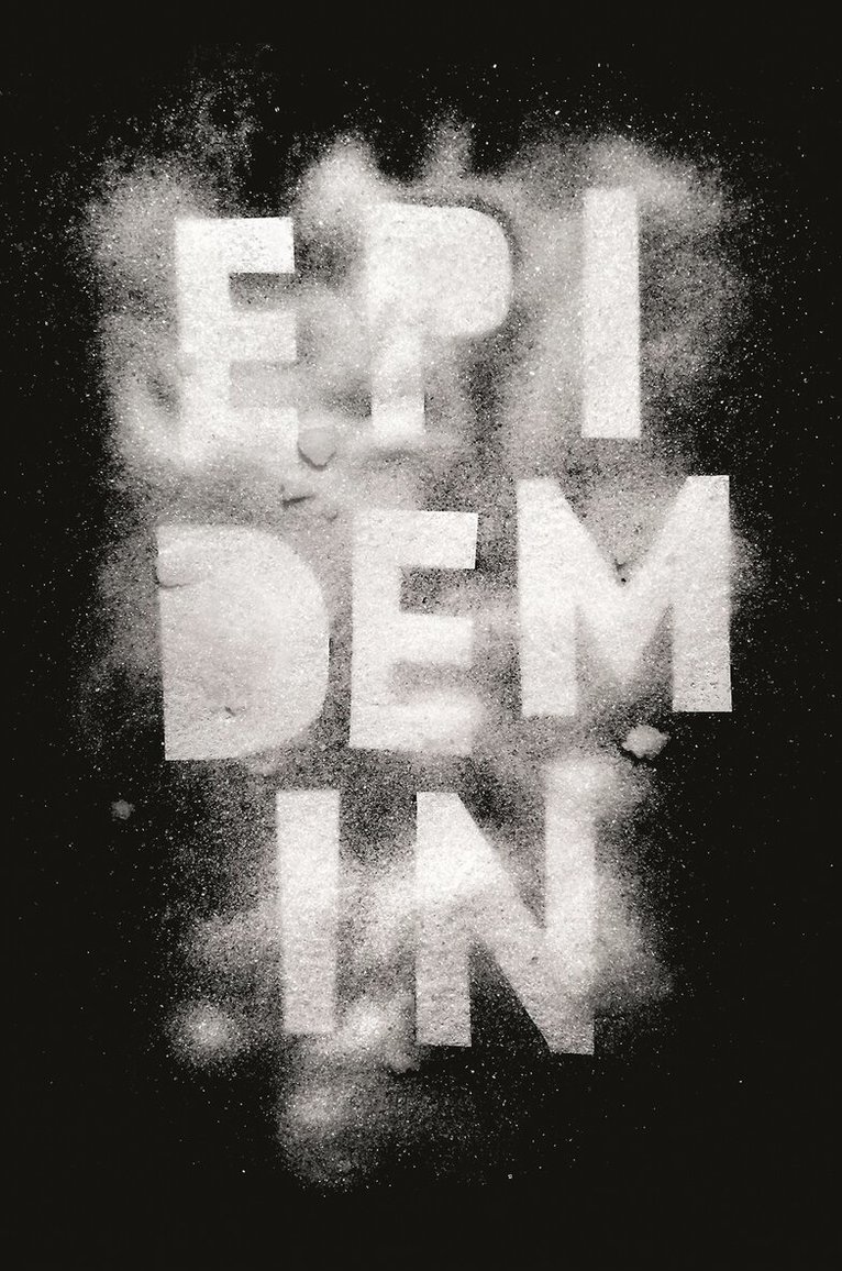 Åsa Ericsdotter - Epidemin, Inbunden