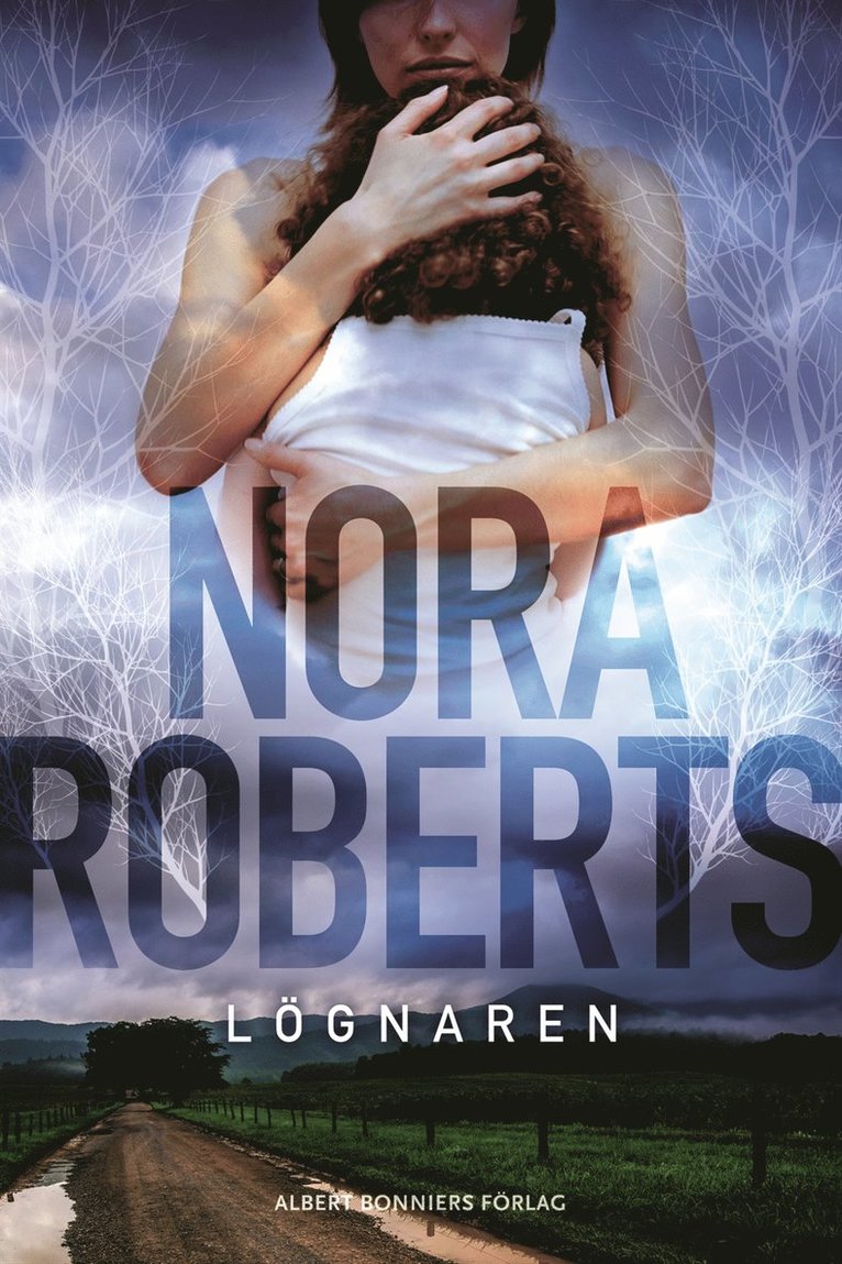 Nora Roberts - Lögnaren, E-bok