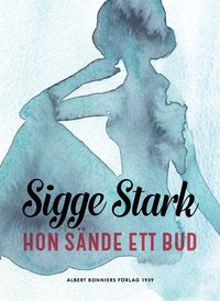 e-Bok Hon sände ett bud <br />                        E bok