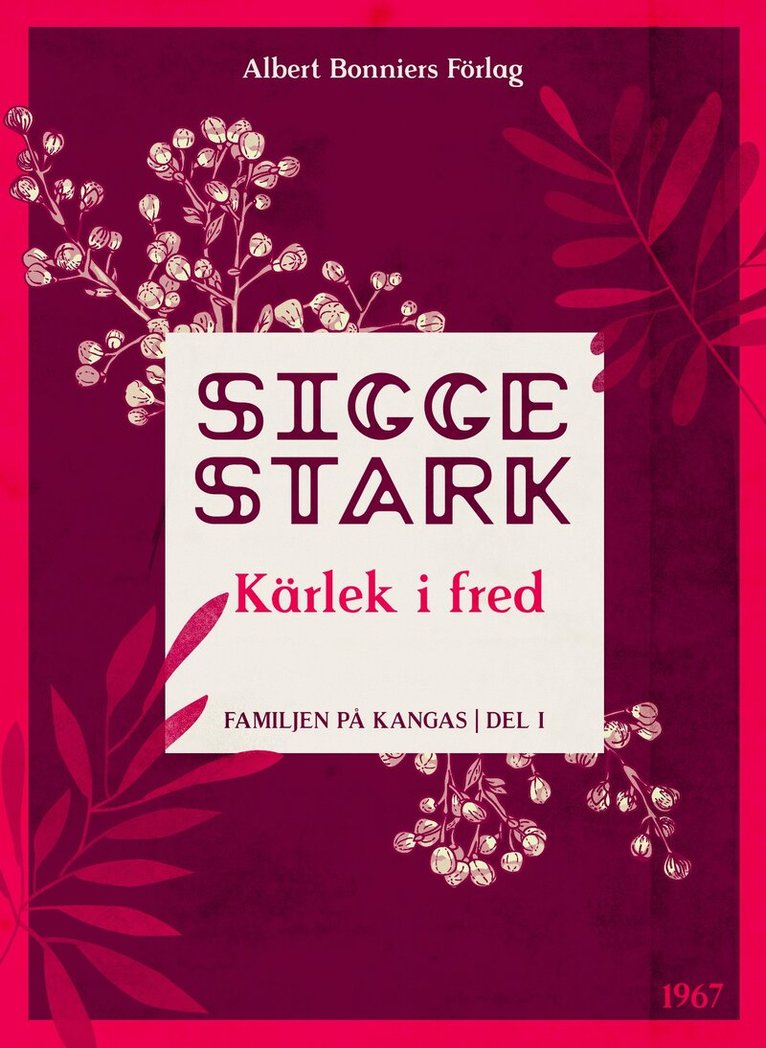 Sigge Stark - Kärlek i fred, E-bok