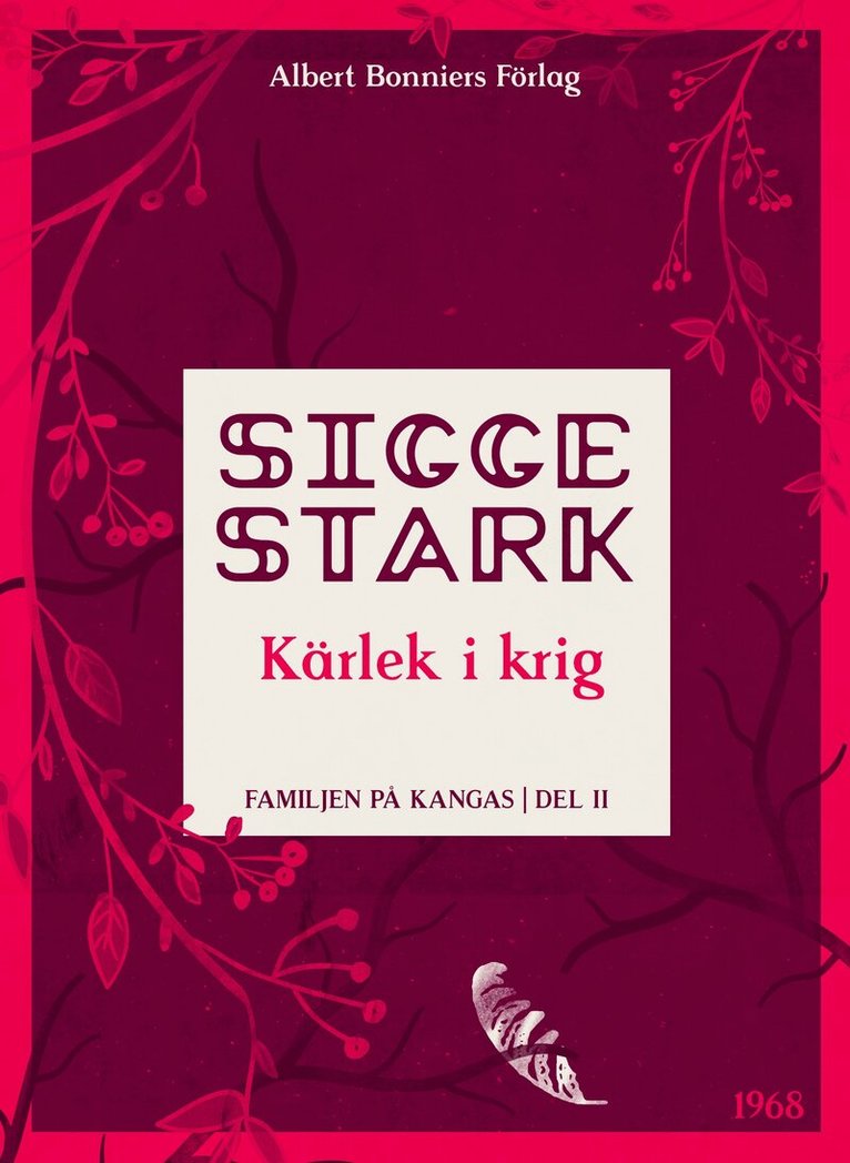 Sigge Stark - Kärlek i krig, E-bok