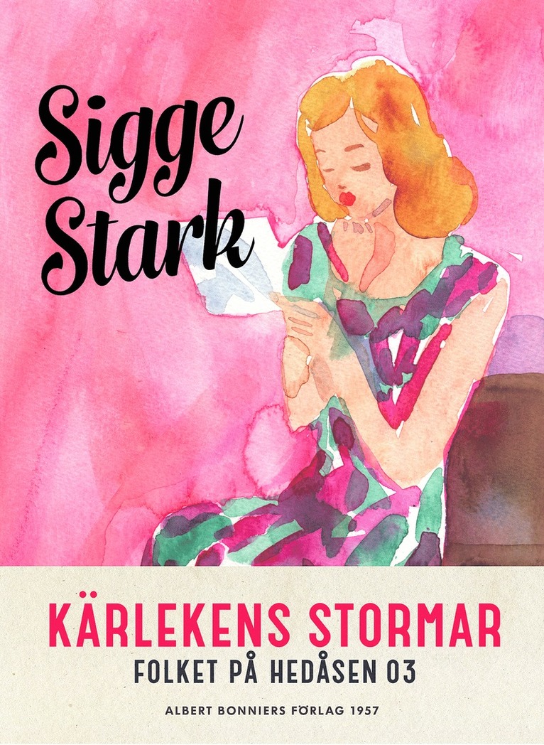 Sigge Stark - Kärlekens stormar, E-bok