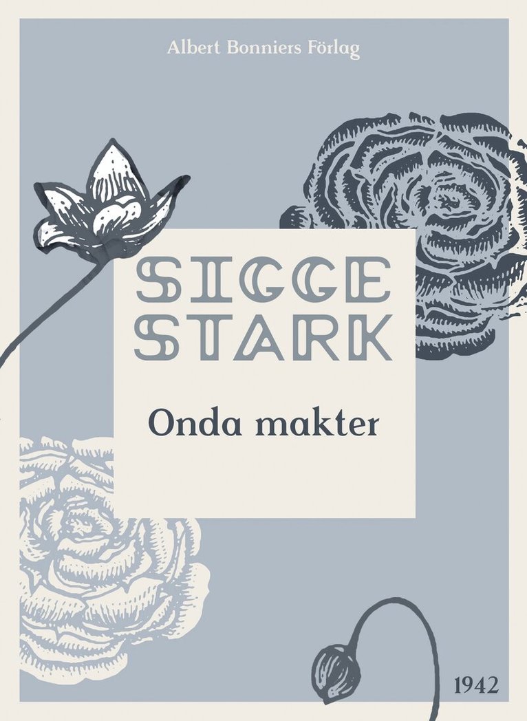 Sigge Stark - Onda makter, E-bok