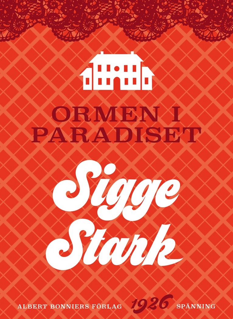 Sigge Stark - Ormen i paradiset, E-bok