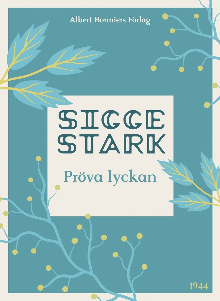 Sigge Stark - Pröva lyckan, E-bok