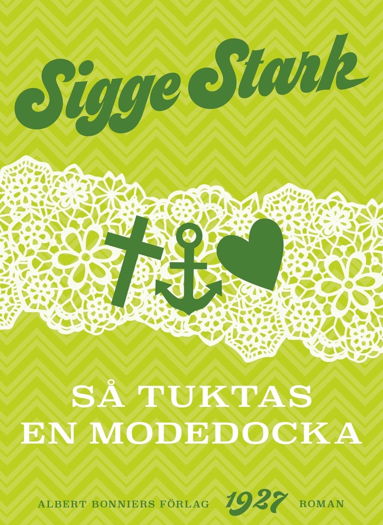 Sigge Stark - Så tuktas en modedocka, E-bok